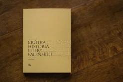 Tyniec Wydawnictwo Podręcznik do kaligrafii - Ewa Landowska - Krótka Historia Litery Łacińskiej