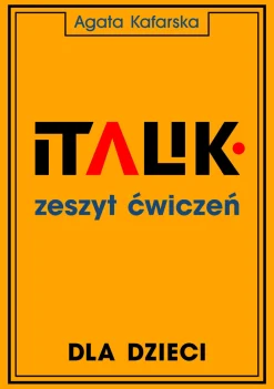 Zeszyt ćwiczeń do kaligrafii dla dzieci - Agata Kafarska - Italik > Podręczniki